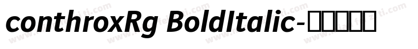 conthroxRg BoldItalic字体转换